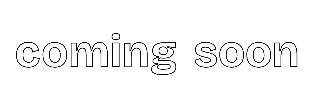 coming soon