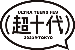 超十代-ULTRA TEENS FES- 2023