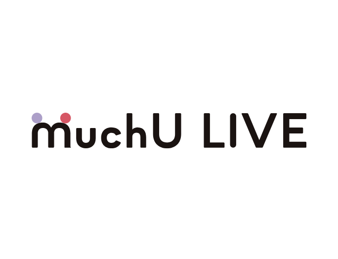 MuchU LIVE